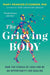The Grieving Body