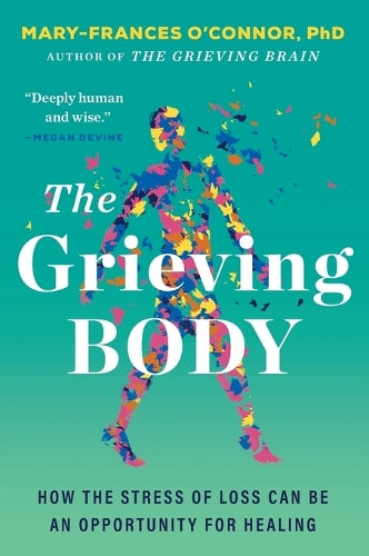 The Grieving Body