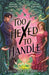 Too Hexed To Handle