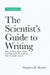The Scientist’s Guide to Writing, 3rd Edition
