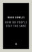 How Do People Stay The Same
