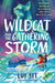 The Wildcat and the Gathering Storm