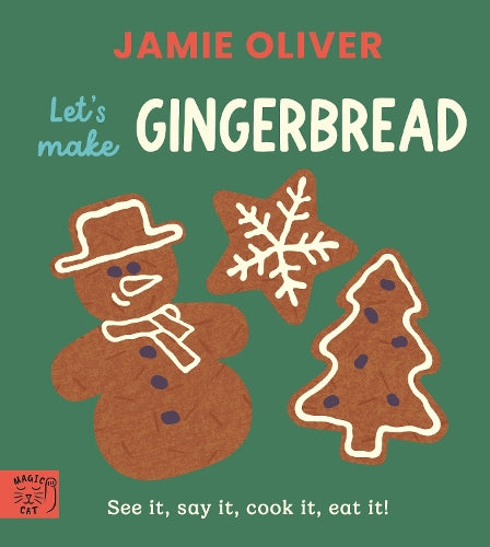 Let's Make Gingerbread