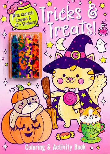 Tricks & Treats! Coloring & Activity Book with Confetti Crayons & 50+ Stickers!