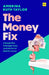 The Money Fix