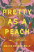 Pretty as a Peach