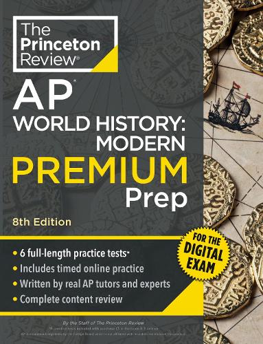Princeton Review AP World History: Modern Premium Prep, 8th Edition