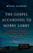 The Gospel According to Hobby Lobby