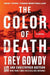 The Color of Death