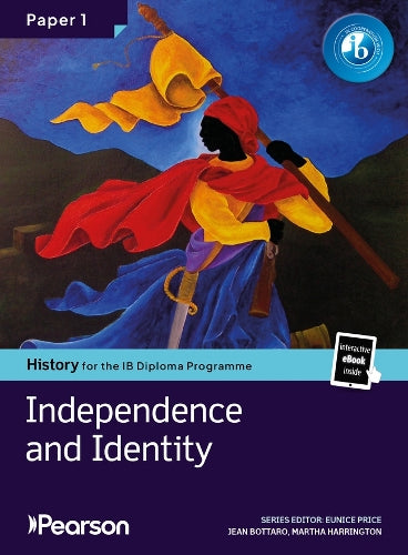 Pearson History for the IB Diploma Programme Paper 1 Independence and Identity bundle
