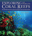 Exploring the World's Coral Reefs