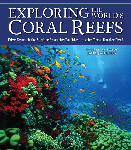 Exploring the World's Coral Reefs