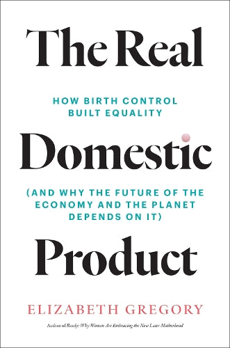 The Real Domestic Product