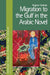 Migration to the Gulf in the Arabic Novel