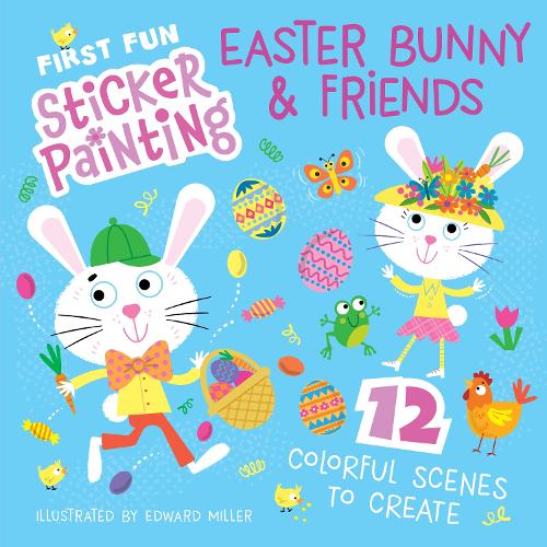 First Fun Sticker Painting: Easter Bunny & Friends