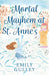 Mortal Mayhem at St. Anne’s
