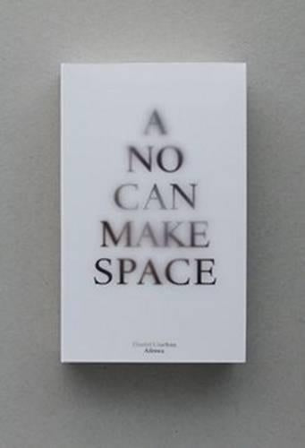 A No Can Make Space