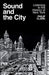 Sound and The City
