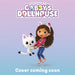 DreamWorks Gabby's Dollhouse: The Baby Kitty Sitters