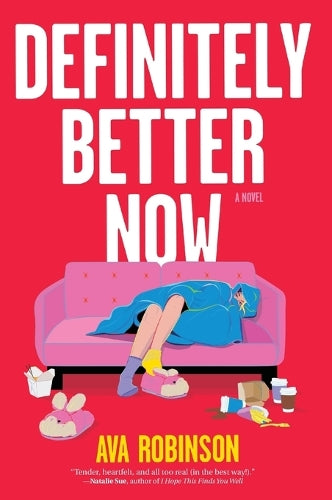 Definitely Better Now