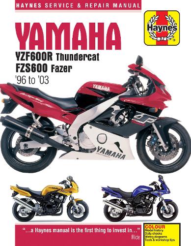 Yamaha YZF600R Thundercat & FZS600 Fazer (96 - 03) Haynes Repair Manual
