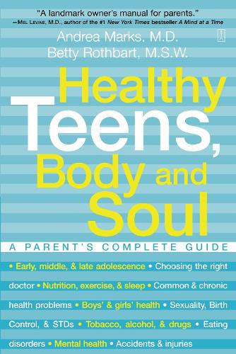 Healthy Teens, Body and Soul