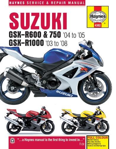 Suzuki GSX-R600/750 (04 - 05) & GSX-R1000 (03 - 08) Haynes Repair Manual