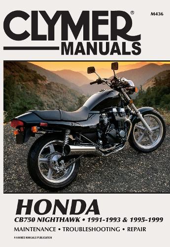 Honda CB750 Nighthawk Motorcycle (1991-1993) & (1995-1999) Service Repair Manual