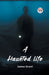 A haunted life (Edition2023)