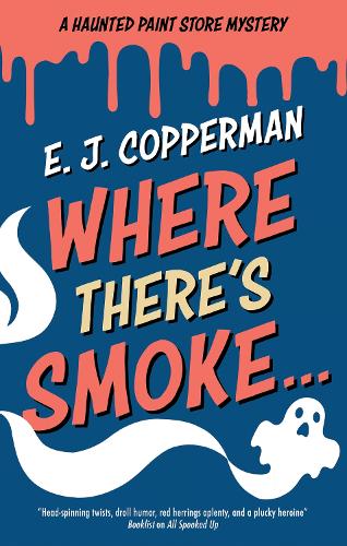 Where There's Smoke . . .