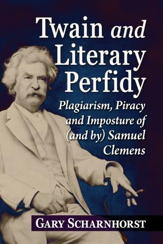 Twain and Literary Perfidy