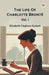 The Life Of Charlotte BronteVol. I (Edition1)