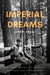 Imperial Dreams (1959-1964)