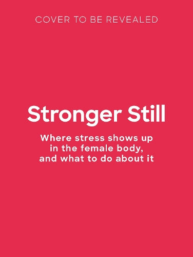 Stronger Still