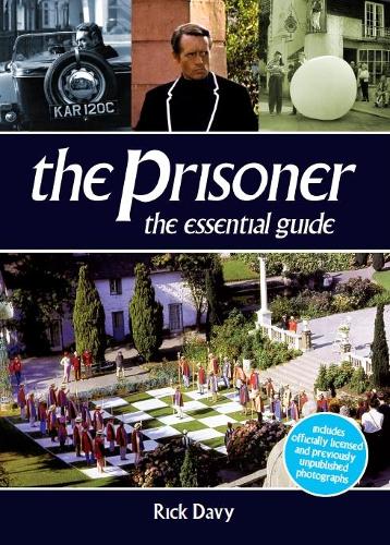 The Prisoner - The Essential Guide