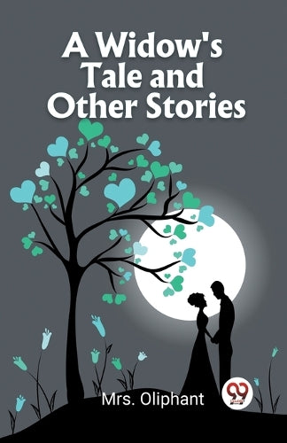 A Widow's Taleand Other Stories (Edition2023)