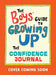 The Boys' Guide to Growing Up: Confidence Journal