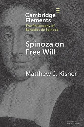 Spinoza on Free Will