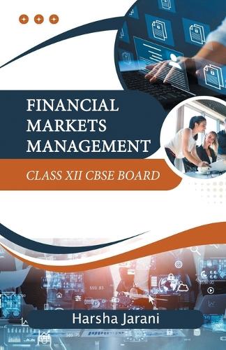 Financial Markets Management Class XII