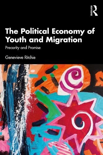 The Political Economy of Youth and Migration