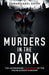 Murders in the Dark