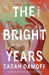 The Bright Years