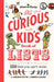 The Curious Kid's Book of Lists