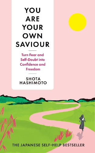 You Are Your Own Saviour