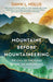 Mountains Before Mountaineering