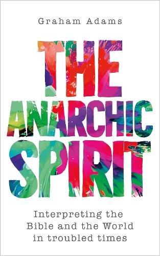 The Anarchic Spirit
