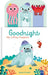 Water Friends (Goodnight, My 3 Play Puppets)