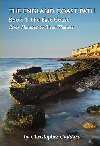 The England Coast Path Book 4 - The East Coast