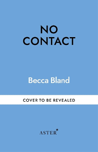 NO CONTACT