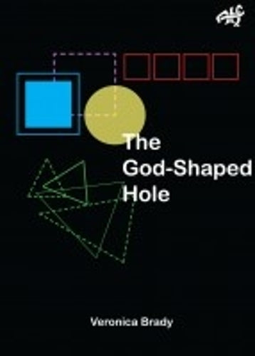 The God-Shaped Hole
